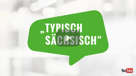 Grafik: Sprechblase mit der Aufschrift »Typisch Sächsisch!«